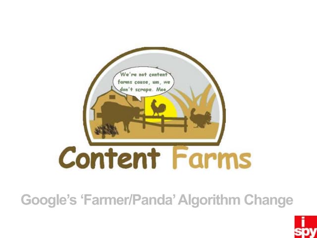 Google Farmer Update aka Panda - Wh...