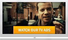 Watch our TV Ads